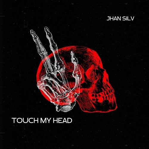 Touch my Head Jhan Silv