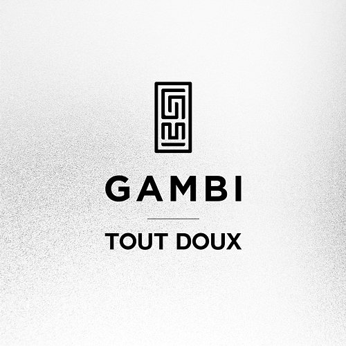 Tout doux Gambi