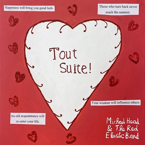 Tout Suite! Michael Head & The Red Elastic Band