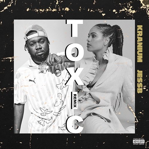 Toxic Kranium feat. JessB