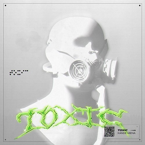 Toxic Xande Mena