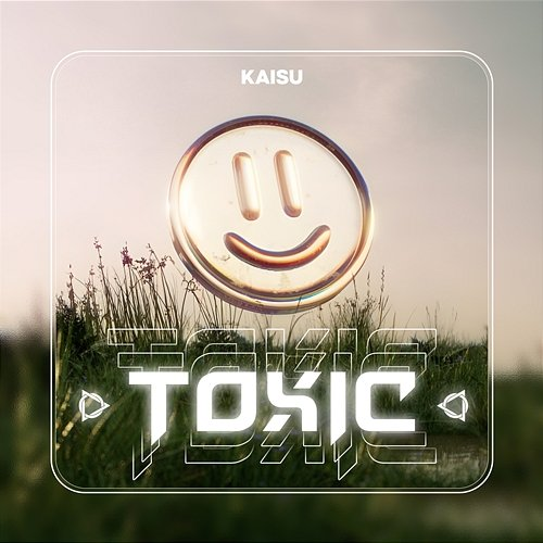 Toxic Kaisu