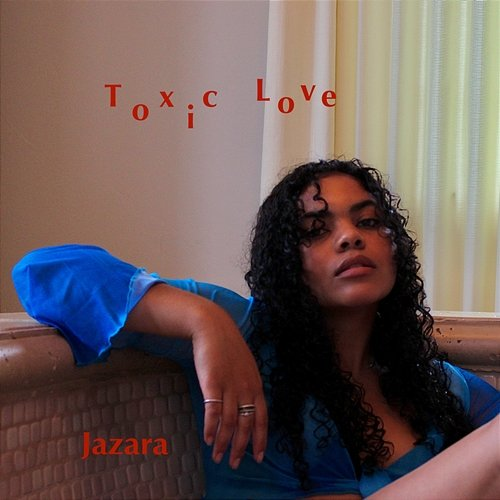 Toxic Love Jazara