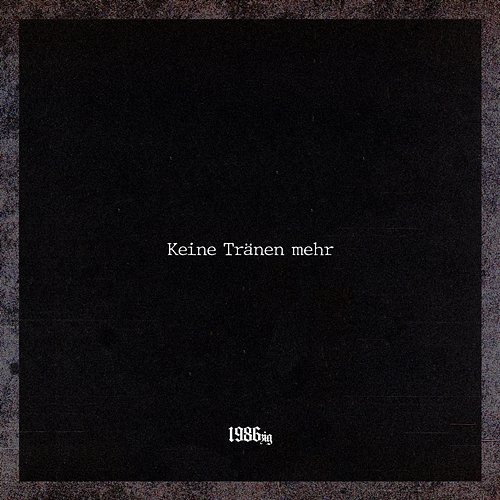 Tränen 1986zig