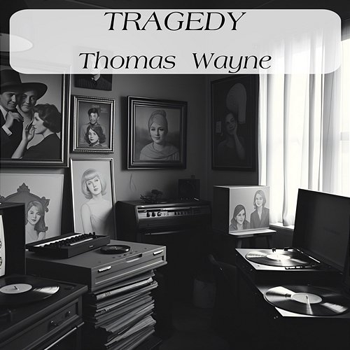 Tragedy Thomas Wayne