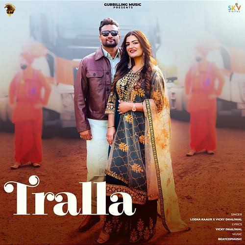 Tralla Loena Kaaur & Vicky Dhaliwal