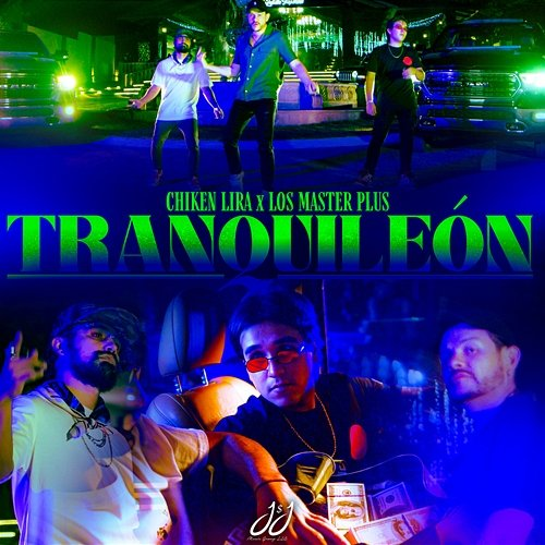TRANQUILEÓN Chiken Lira, Los Master Plus