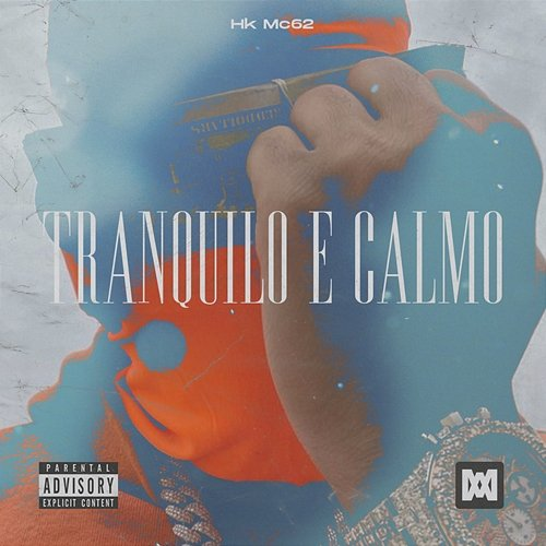 Tranquilo e Calmo Hk MC62