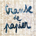Transe de papier Lo'Jo