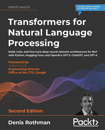 Transformers for Natural Language Processing - ebook epub Denis Rothman