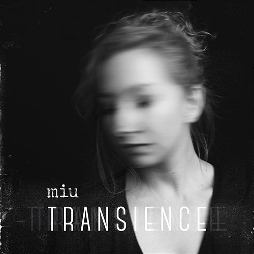 Transience Miu