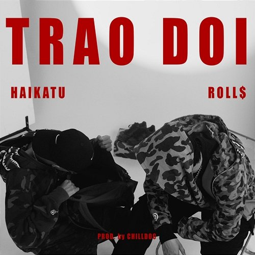 Trao Đổi RanPow Land, Roll$, Haikatu