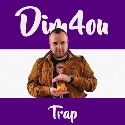 Trap Dim4ou