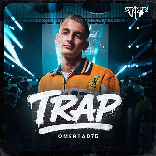 TRAP Rap La Rue, Omerta075