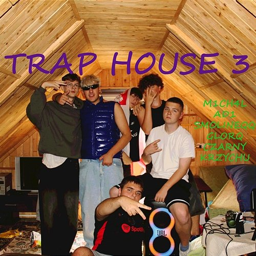 TRAP HOUSE 3 Univers