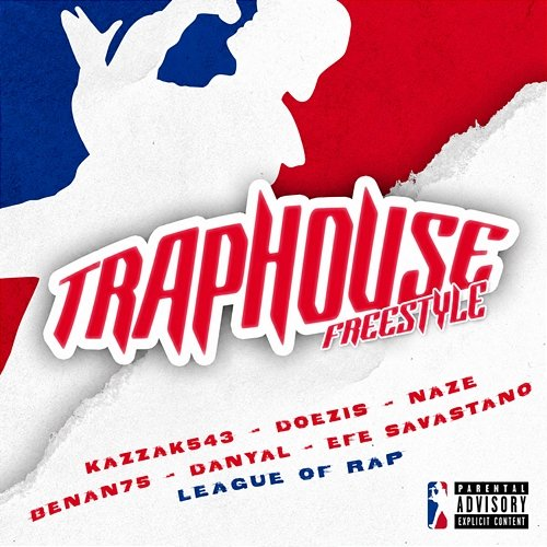 TRAPHOUSE FREESTYLE Doezis, Kazzak543, Danyal, Benan75, Naze, Efe Savastano, League of Rap