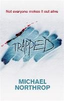Trapped Northrop Michael
