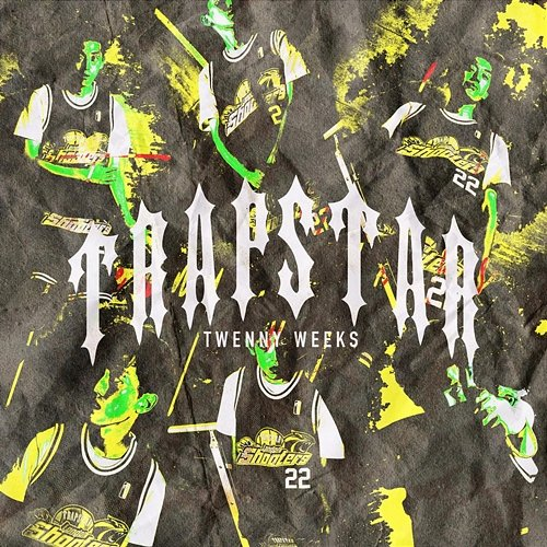Trapstar Twenny Weeks