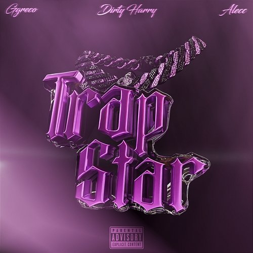 Trapstar Ggreco, Alecc, Dirty Harry