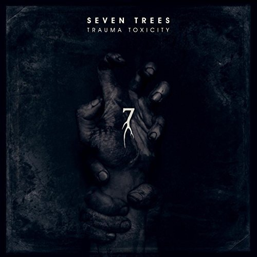 Trauma Toxicity Seven Trees