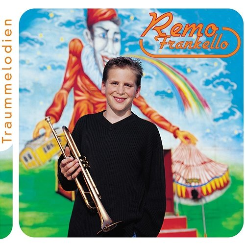 Traummelodien Remo Frankello