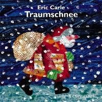 Traumschnee Carle Eric