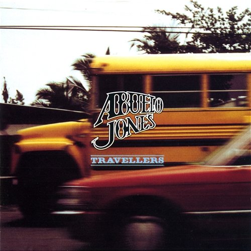 Travellers Abuelo Jones