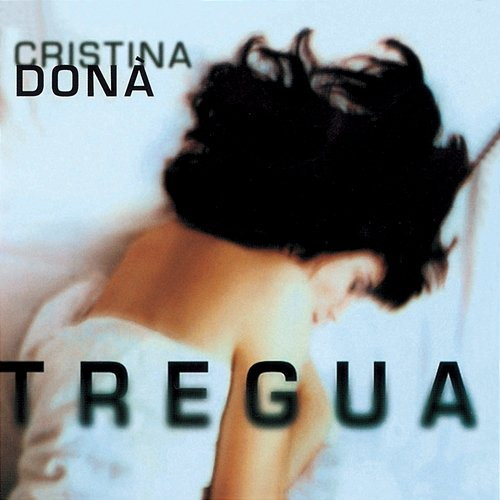 Tregua Cristina Donà
