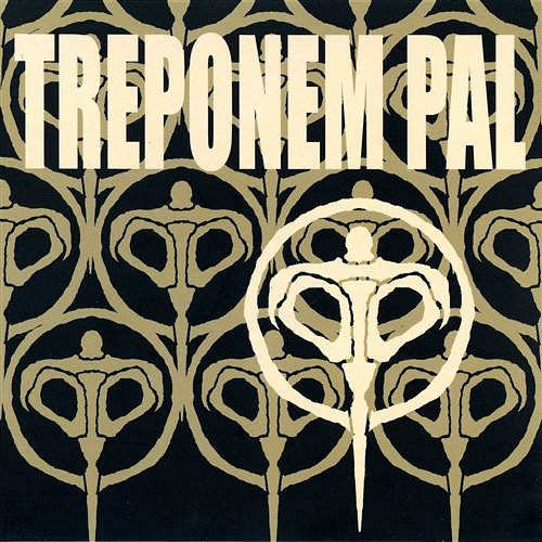 Treponem Pal Treponem Pal