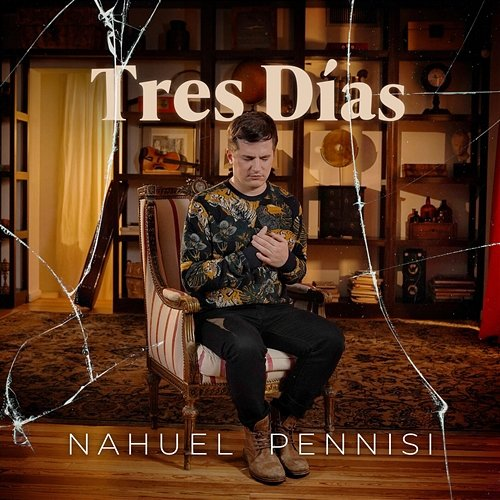 Tres Días Nahuel Pennisi