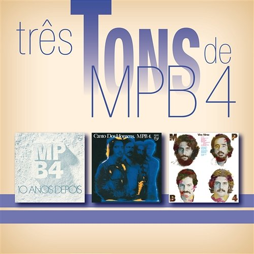 Três Tons MPB4