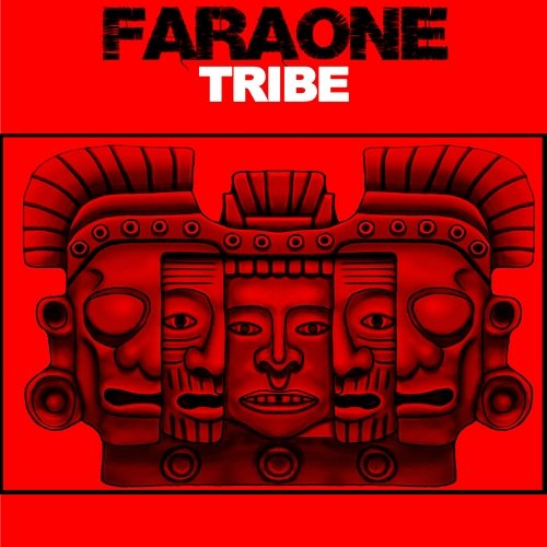 Tribe Faraone