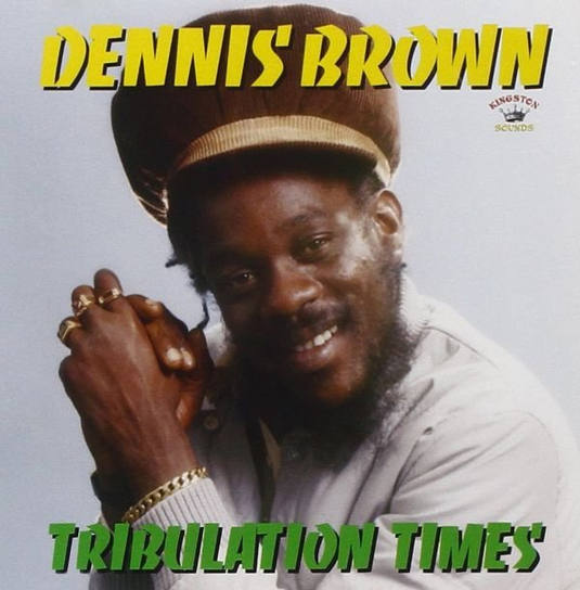 Tribulation Times Brown Dennis