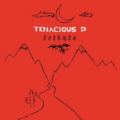 Tribute Tenacious D