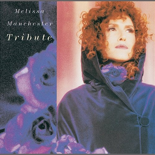 Tribute Melissa Manchester