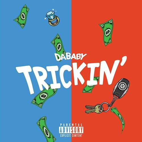TRICKIN' DaBaby