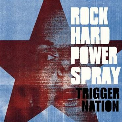 Trigger Nation Rock Hard Power Spray