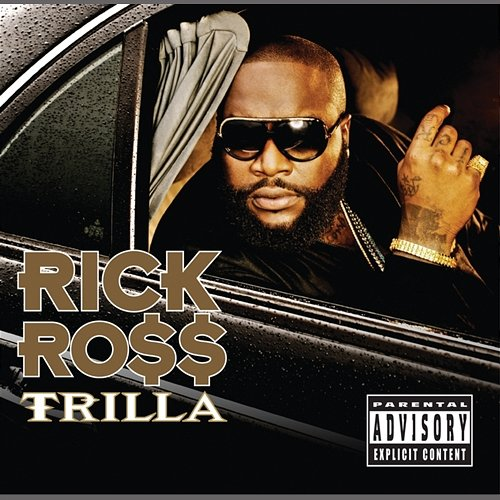 Trilla Rick Ross