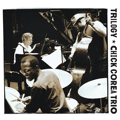 Trilogy Chick Corea Trio