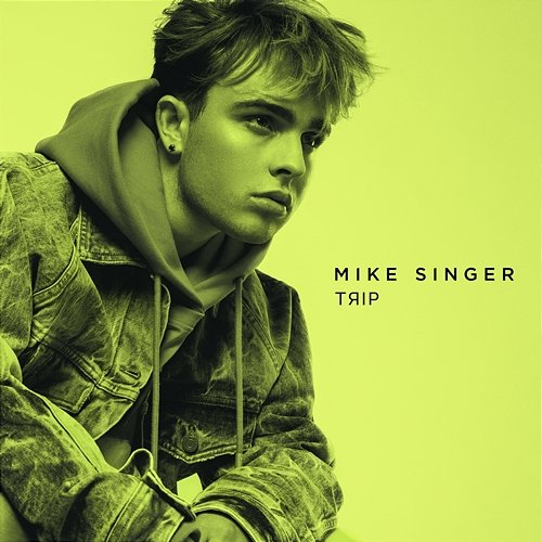 Trip Mike Singer