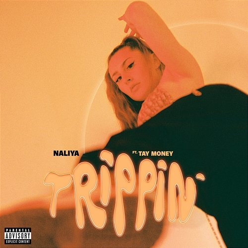 Trippin' NALIYA, Tay Money