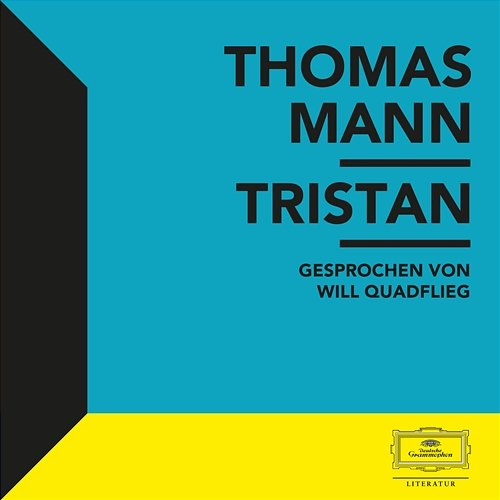 Tristan Will Quadflieg, Thomas Mann