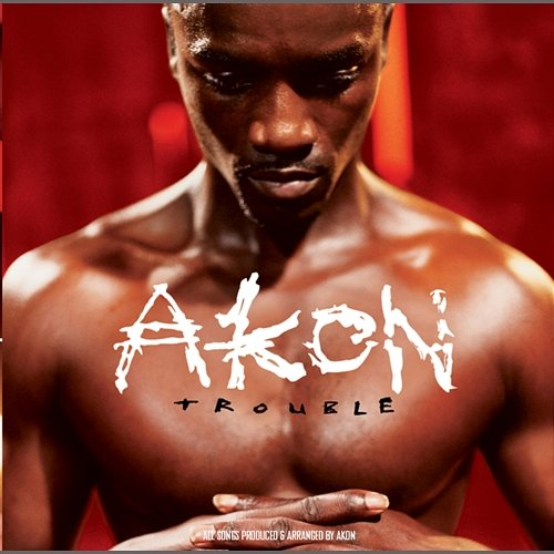 Trouble Akon