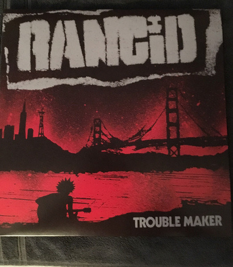 Trouble Maker, płyta winylowa Rancid