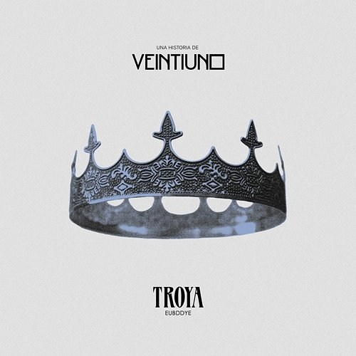 Troya Veintiuno