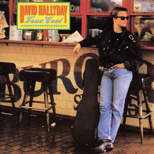 True Cool David Hallyday