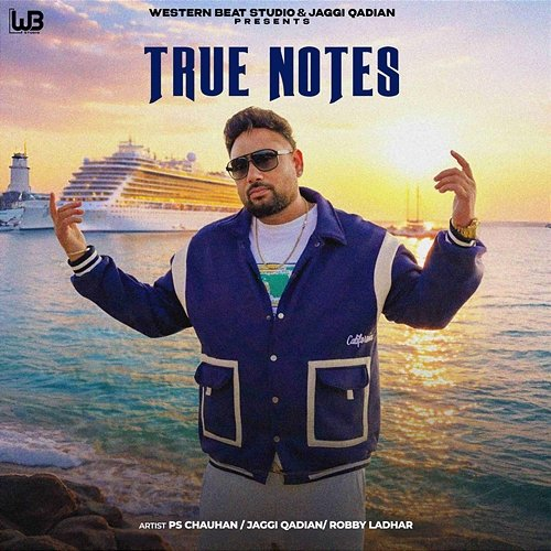 True Notes Jaggi Qadian, Robby Ladhar, PS Chauhan