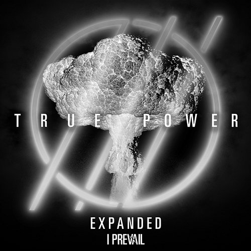 TRUE POWER I Prevail