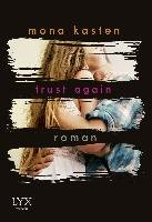 Trust Again Kasten Mona
