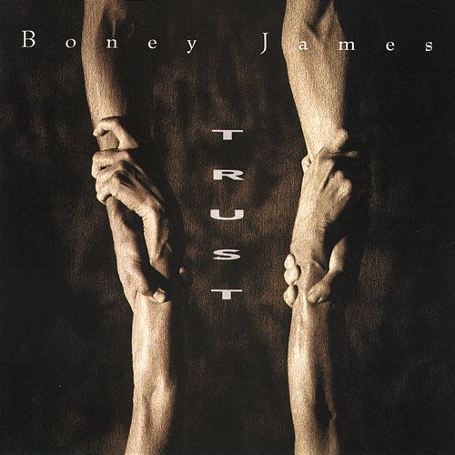 Trust Boney James